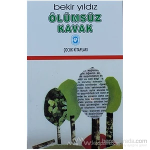 Ölümsüz Kavak-Bekir Yıldız