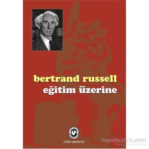 Eğitim Üzerine-Bertrand Russell