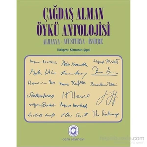 Çağdaş Alman Öykü Antolojisi - Almanya – Avusturya – İsviçre-Kamuran Şipal