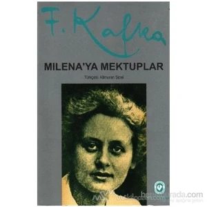 Milenaya Mektuplar - Franz Kafka