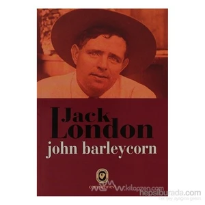 John Barleycorn-Jack London
