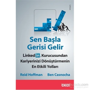 Sen Başla Gerisi Gelir-Ben Casnocha