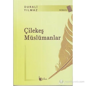 Çilekeş Müslümanlar-Durali Yılmaz