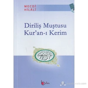 Diriliş Muştusu Kur'An-I Kerim-Mecdi Hilali