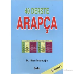 Beka Yayınları 40 Derste Arapça - M. İlhan İmamoğlu