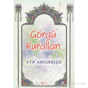 Görgü Kuralları-Atıf Abdurreşid