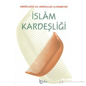 İslam Kardeşliği-Abdulaziz B. Abdullah El- Humeydi