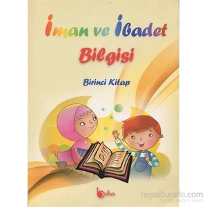 İman Ve İbadet Bilgisi 1. Kitap-İshak Doğan