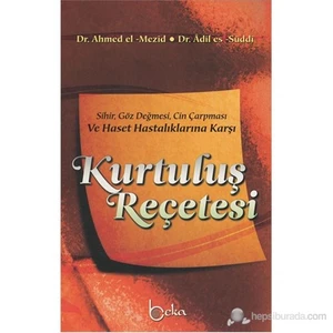 Sihir, Göz Değmesi, Cin Çarpması’Na Karşı Kurtuluş Reçetesi-Adil Es-Süddi