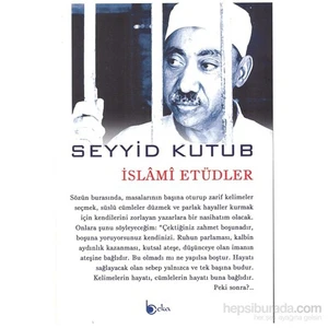 İslâmî Etüdler-Seyyid Kutub