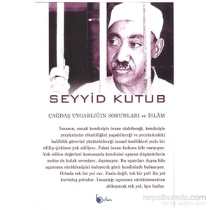 Çağdaş Uygarlığın Sorunları Ve İslâm-Seyyid Kutub