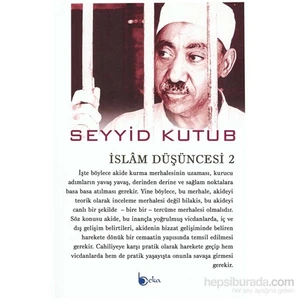 İslâm Düşüncesi 2-Seyyid Kutub