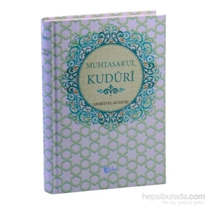 Muhtasar'ul Kuduri Tercümesi - Ahmed el-Kuduri