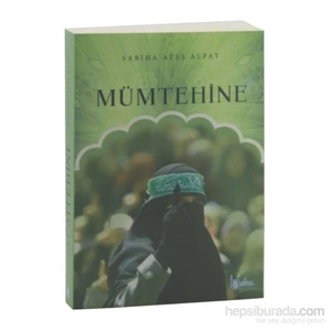 Mümtehine-Sabiha Ateş Alpat