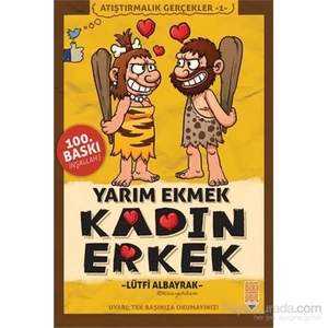 Yarım Ekmek Kadın Erkek