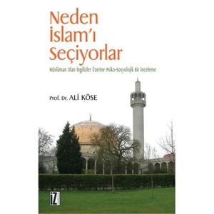 Neden İslam'ı Seçiyorlar