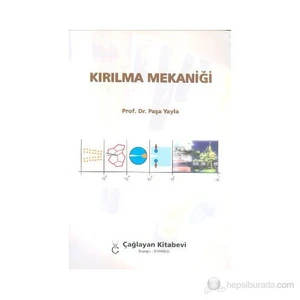 Kırılma Mekaniği - Paşa Yayla