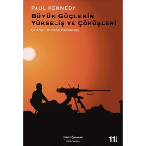 Büyük Güçlerin Yükseliş Ve Çöküşleri - Paul Kennedy