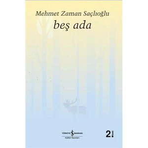 Beş Ada - Mehmet Zaman Saçlıoğlu