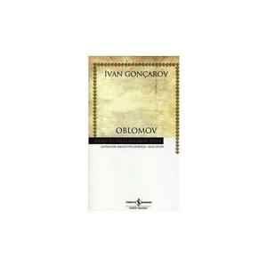 Oblomov  - Ivan Alexandrovich Goncharov