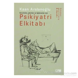 Psikiyatri Elkitabı-Kaan Arslanoğlu
