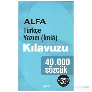 Alfa Yayınları Türkçe Yazım (İmla) Kılavuzu