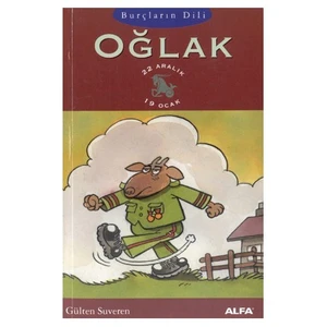 OĞLAK - BURÇLARIN DİLİ