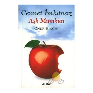Cennet İmkansız Aşk Mümkün - Onur Hınçer