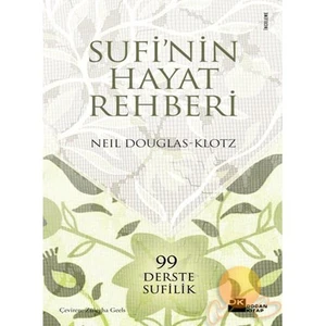 Sufi'nin Hayat Rehberi