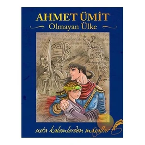 Olmayan Ülke - Ahmet Ümit