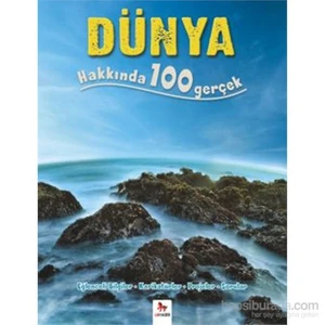 Dünya Hakkında 100 Gerçek-Peter Riley