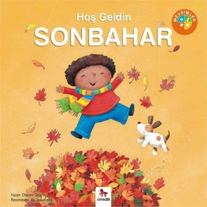 Mevsimler: Hoş Geldin Sonbahar-Charles Ghigna
