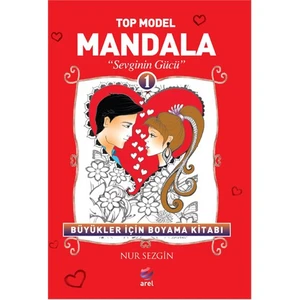 Top Model Mandala 1: Sevginin Gücü - Nur Sezgin
