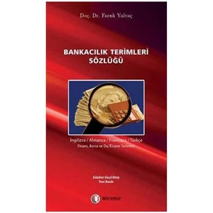 Bankacılık Terimleri Sözlüğü - Faruk Yalvaç