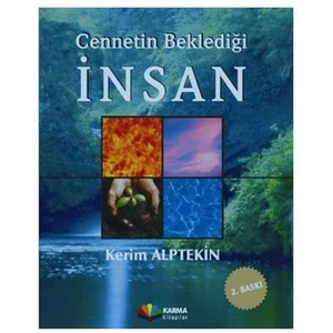 Cennetin Beklediği İnsan