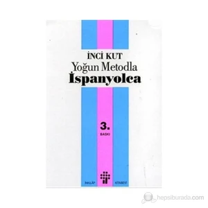 Yoğun Metodla İspanyolca - İnci Kut