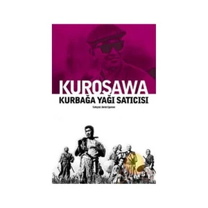 Kurosawa - Kurbağa Yağı Satıcısı