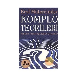 Komplo Teorileri - Erol Mütercimler