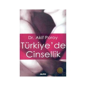 Türkiye'De Cinsellik-Akif Poroy