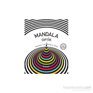 Mandala Optik: Büyükler İçin Boyama Kitabı