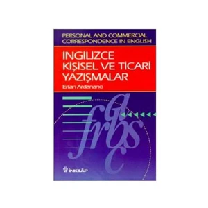 İngilizce Kişisel ve Ticari Yazışmalar - Personal and Commer - Ertan Ardanancı