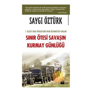 Sınır Ötesi Savaşın Kurmay Günlüğü