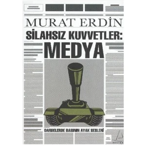 Silahsız Kuvvetler: Medya