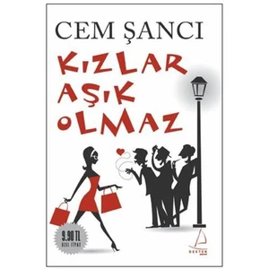 Kızlar Aşık Olmaz - Cem Şancı