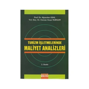 Turizm İşletmelerinde Maliyet Analizleri-Osman Avşar Kurgun