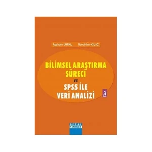Bilimsel Araştırma Süreci Ve Spss İle Veri Analizi Spss 12.0 For Windows