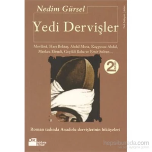 Yedi Dervişler - Nedim Gürsel