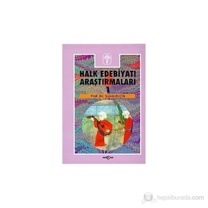 Akçağ Yayınları Halk Edebiyatı Araştırmaları 1