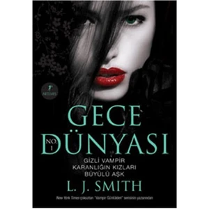Gece Dünyası - L. J. Smith