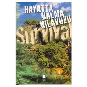 Hayatta Kalma Kılavuzu - Derleme